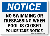 Notice  Pool Closed No Swimming Sign