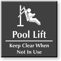 Pool Lift  Keep Clear Engraved Sign