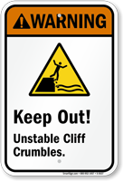 Keep Out! Unstable Cliff Crumbles Sign