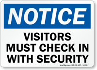Notice Visitors Check In With Security Sign
