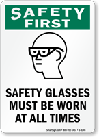 Wear Safety Glasses Sign