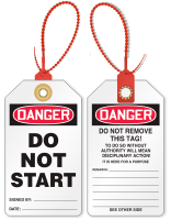 Don't Start Loop n Lock Danger Tie Tag
